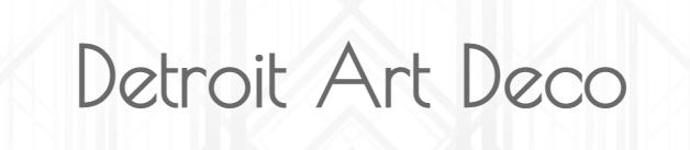 Banner and link to the home page of the Detroit Art Deco site.